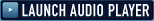 LAUNCH AUDIO